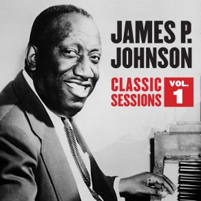 Download track He Took It Away From Me James P. JohnsonLavinia Turner, James P. Johnson's Harmony Seven