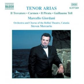 Download track 09. Giuseppe Verdi - I Lombardi Alla Prima Crociata- La Mia Letizia Infondere Marcello Giordani, Orchestra E Coro Del Teatro Massimo Bellini Di Catania