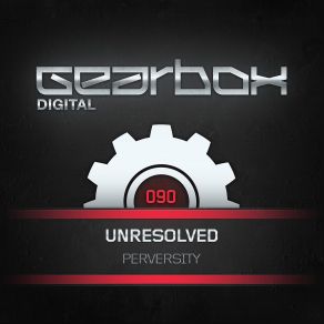 Download track Perversity (Original Mix) Unresolved