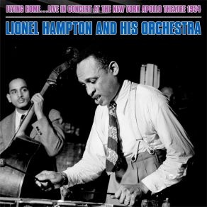 Download track Introduction (Live At The New York Apollo Theatre, 1954) Lionel Hampton And His Orchestra