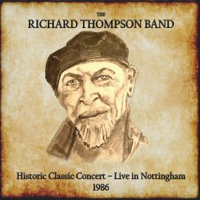 Download track I Ain't Gonna Drag My Feet No More (Live) Richard Thompson Band