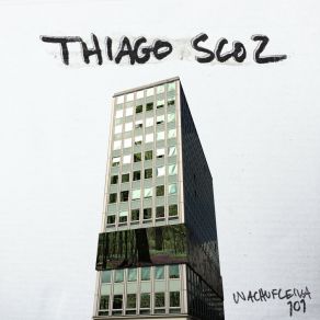 Download track Wachufleiva 101-1 (Original Mix) Thiago Scoz