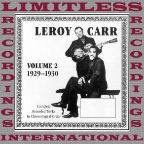 Download track Don't Say Goodbye (Original Mix) Leroy Carr