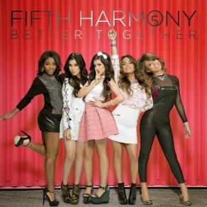 Download track Don't Wanna Dance Alone Fifth Harmony