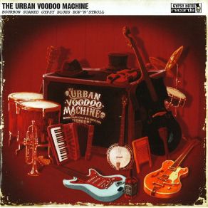 Download track Emptiness The Urban Voodoo Machine