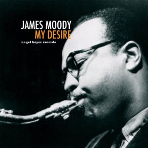 Download track September Serenade James Moody