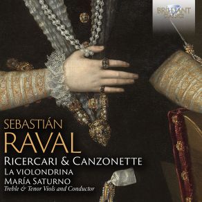 Download track Raval: Ricercar Del Nono Tuono María Alejandra Saturno