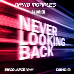 Download track Never Looking Back (Disco Juice Instrumental Remix) Disco Juice