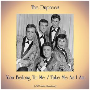 Download track You Belong To Me (Remastered 2020) The Duprees