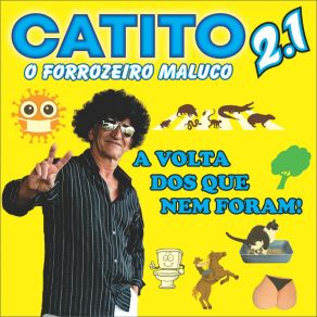 Download track Regra De Três Catito O Forrozeiro Maluco