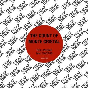 Download track Cactus (Wittyboy Remix) The Count Of Monte Cristal