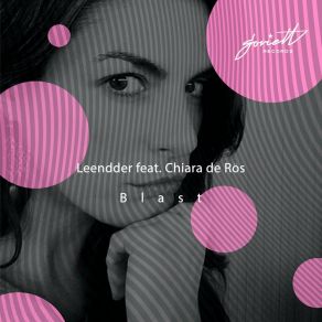 Download track Blast (Serhe Remix) Chiara De RösSerhe