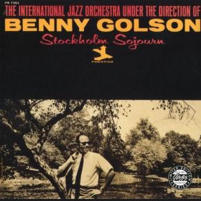 Download track A Swedish Villa Benny Golson, The Benny Golson Orchestra