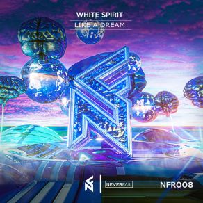 Download track Like A Dream (Extended Mix) White Spirit