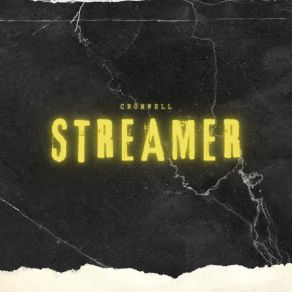 Download track Streamer Cromwell