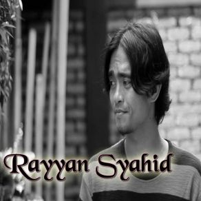 Download track Ada Apa Gerangan Rayyan Syahid