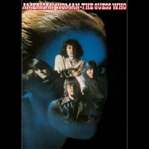 Download track Got To Find Another Way (Previously Unreleased) (Bonus Track) The Guess Who