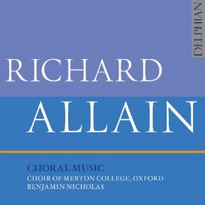 Download track O Day-Spring Benjamin Nicholas, Choir Of Merton College, Oxford