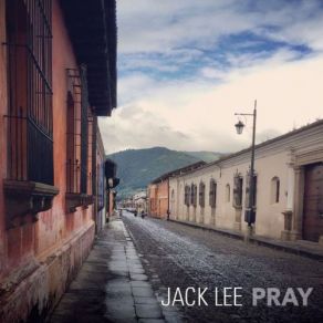 Download track Tikal Walk Jack LeeHarvey Mason, Charles Blenzig