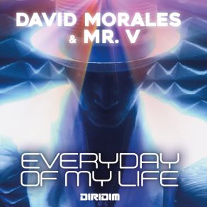 Download track Everyday Of My Life (Instrumental Mix) David Morales