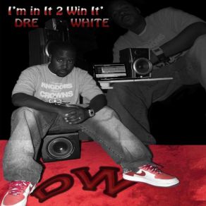 Download track Take You Dre White