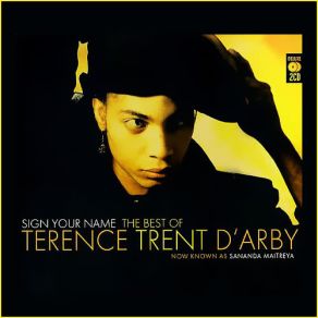 Download track Sign Your Name Terence Trent D'Arby