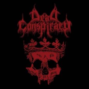 Download track Edge Of Darkness Dead Conspiracy