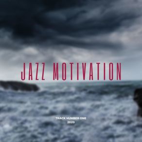 Download track All Is Motivating Motivating-Jazz