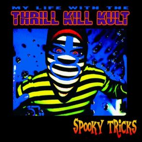 Download track Monti Karlo My Life With The Thrill Kill Kult