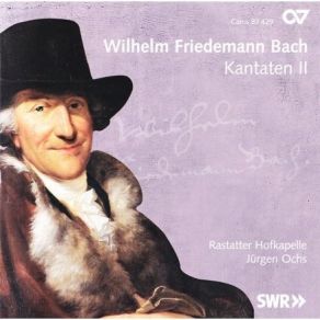 Download track 18. Aria Alto: O Herrliche Wohnung Wilhelm Friedemann Bach