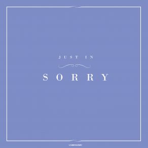 Download track Sorry (MaLu Project Remix Edit) Just In