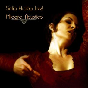 Download track La Saracena (Live) Milagro Acustico