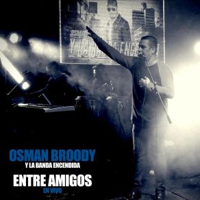 Download track Mi Tonto Amor (Someone Else´s Boy) [En Vivo] La Banda Encendida