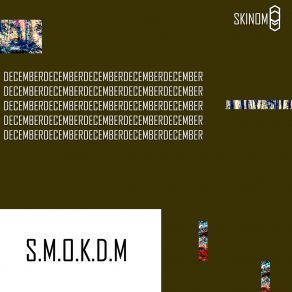 Download track December (Extended Mix) S. M. O. K. D. M