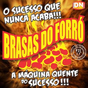 Download track Cê Tá Querendo O Que? Brasas Do Forró