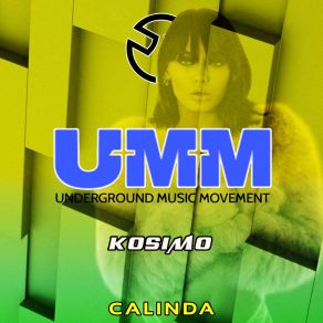 Download track Calinda (Extended Mix) UMM