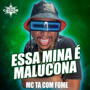 Download track Essa Mina É Malucona Beat Bh Mc Ta Com Fome