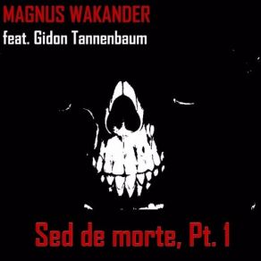 Download track Cut Open, Pt. 1 Magnus Wakander, Gidon Tannenbaum