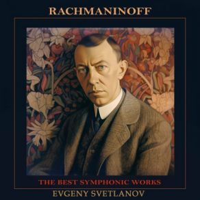 Download track Symphonic Dances, Op. 45 I. Non Allegro Alexei Maslennikov, Svetlanov Evgeni, Galina Pisarenko, Ludmila Ermakova, Ussr Symphony Orchestra, Yurlov Russian Choir, Radio Large Chorus, Yuri Ukhov, Female Group Of The USSR TV