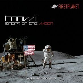 Download track Landing On The Moon Toowill