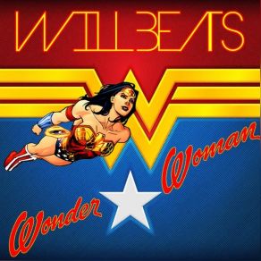 Download track Wonder Woman (Dub Mix) DJ Will Beats