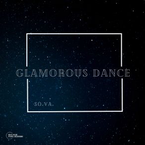 Download track Glamorous Dance (Radio Edit) So. Va.