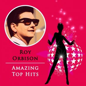 Download track You're My Baby Roy Orbison