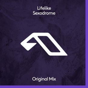 Download track Sexodrome Lifelike