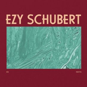 Download track Haya Ezy Schubert