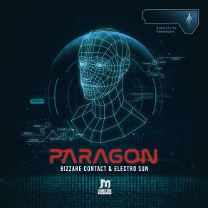 Download track Paragon (Original Mix) Electro Sun, Bizzare Contact