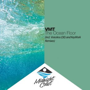 Download track The Ocean Floor (Voiceless Remix) Vivit