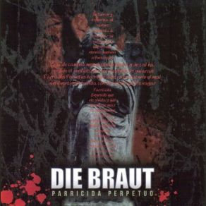 Download track Parricida Perpetuo (Assasin Mix By Drowning Susan) Die Braut