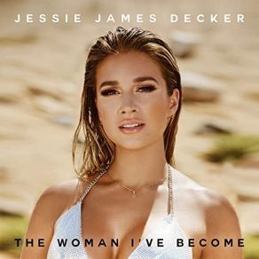 Download track I Need A Man Jessie James Decker