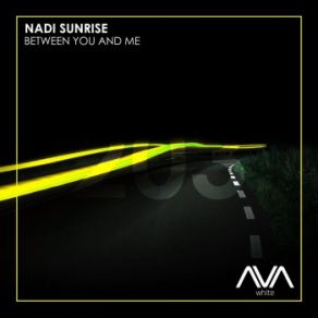 Download track Between You And Me (Extended Mix) Nadi Sunrise